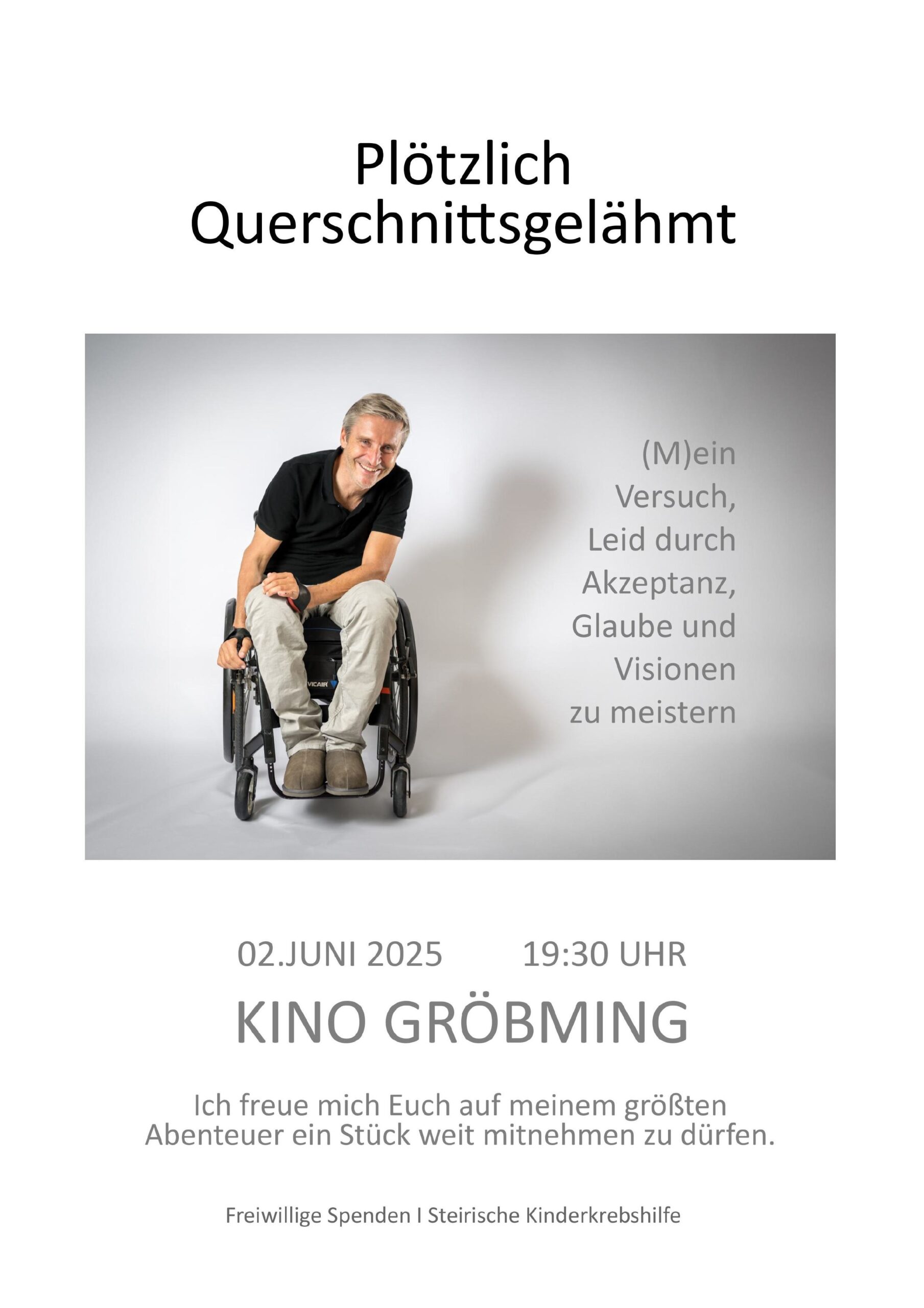 Plötzlich Querschnittsgelähmt - Ausverkauft! – Kino Gröbming